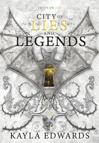 bokomslag City of Lies and Legends