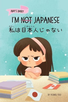 bokomslag I'm Not Japanese (&#31169;&#12399;&#26085;&#26412;&#20154;&#12376;&#12419;&#12394;&#12356;)