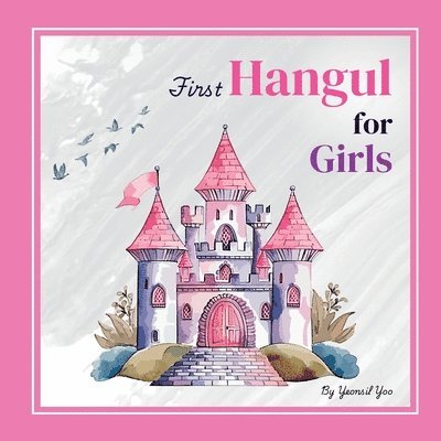 First Hangul for Girls 1