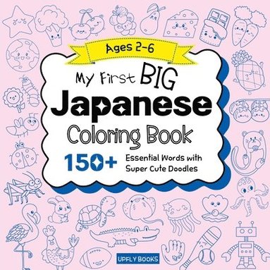 bokomslag My Big Japanese Coloring Book for Kids