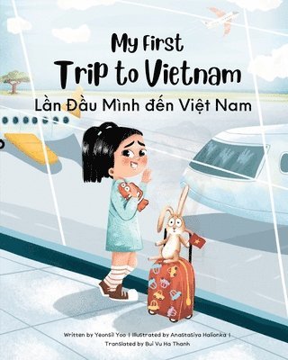 Yeonsil Yoo - My First Trip to Vietnam, Häftad