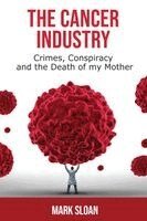 Mark Sloan - Cancer Industry, Häftad