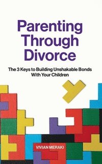 bokomslag Parenting Through Divorce
