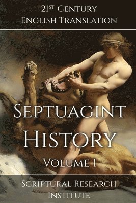 bokomslag Septuagint - History, Volume 1