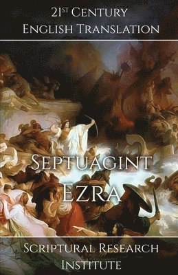 Scriptural Research Institute - Septuagint - Ezra, Häftad