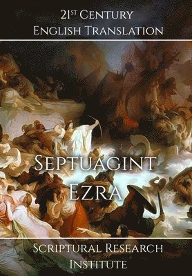 Scriptural Research Institute, Scriptural Research Institute, - Septuagint - Ezra, Inbunden