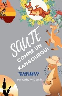 bokomslag Saute Comme Un Kangourou!
