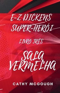 bokomslag E-Z Dickens Super-Herói Livro 3 Portuguese Edition