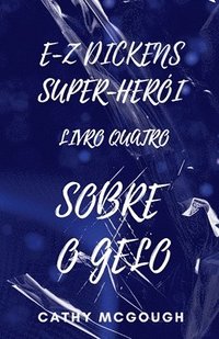 bokomslag E-Z Dickens Super-Herói Livro 4 Portuguese Edition