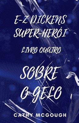 bokomslag E-Z Dickens Super-Herói Livro 4 Portuguese Edition