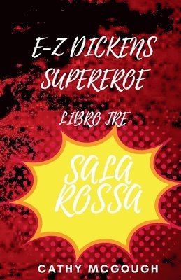 bokomslag E-Z Dickens Supereroe Libro Tre Italian Edition