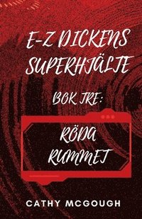 bokomslag E-Z Dickens Superhjlte BOK Tre