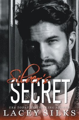 Lacey Silks - Silver's Secret, Häftad