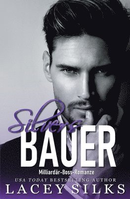 Lacey Silks - Silvers Bauer, Häftad