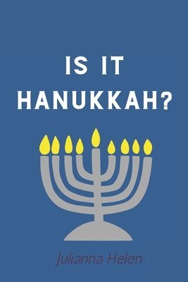 bokomslag Is It Hannukah?