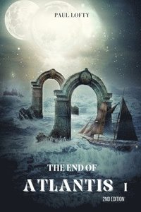 bokomslag The End of Atlantis I