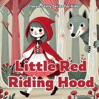 bokomslag Little Red Riding Hood: Classic Story for Kids