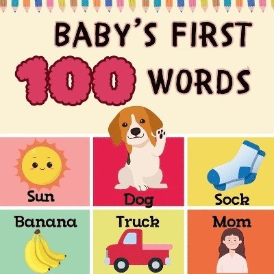 Baby's First 100 Words 1