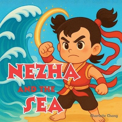 Nezha and the Sea