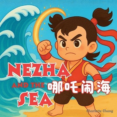 Nezha and the Sea