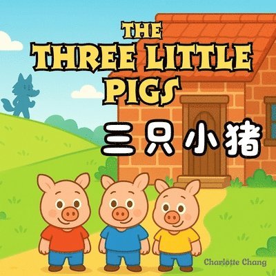 Three Little Pigs