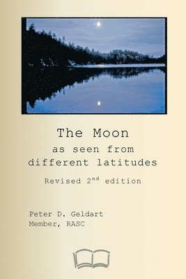 bokomslag Moon as seen from different latitudes