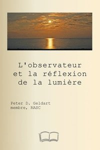 bokomslag L'observateur et la réflexion de la lumière