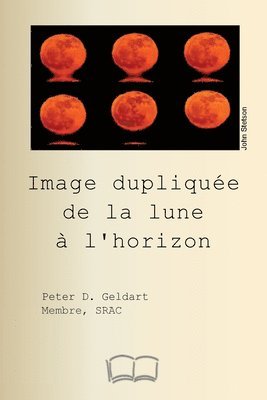 bokomslag Image dupliquée de la lune à l'horizon