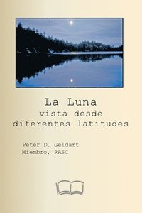 bokomslag Luna vista desde diferentes latitudes