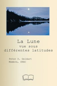 bokomslag Lune vue sous différentes latitudes