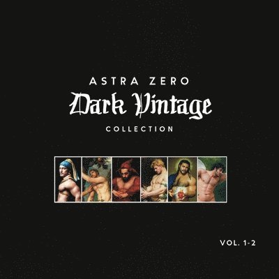 Astra Zero Dark Vintage Vol.1-2 Combined - 8.5x8.5&quot; 1