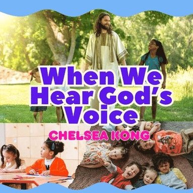 bokomslag When We Hear God's Voice