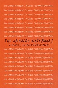 bokomslag The Orange Notebooks