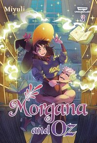 bokomslag Morgana and Oz Volume Three