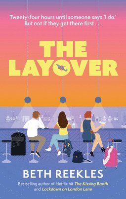 Beth Reekles - The Layover, Häftad