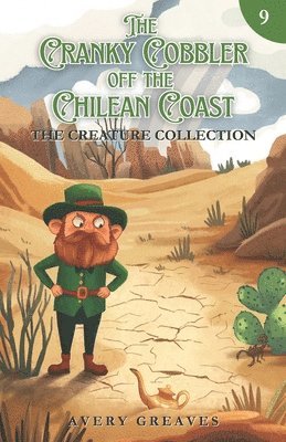 Avery Greaves - Cranky Cobbler off the Chilean Coast, Häftad