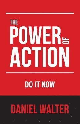 The Power of Action 1