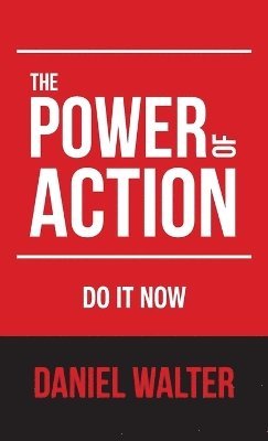 The Power of Action 1