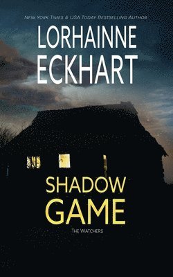 Lorhainne Eckhart - Shadow Game, Häftad