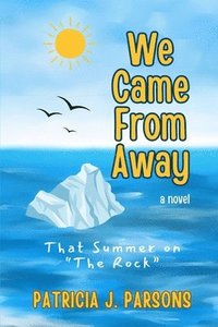 bokomslag We Came From Away