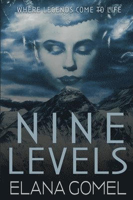 Elana Gomel - Nine Levels, Häftad
