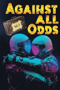 bokomslag Against All Odds