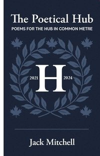 bokomslag The Poetical Hub