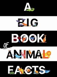 bokomslag Big Book Of Animal Facts
