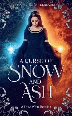 A Curse of Snow and Ash 1