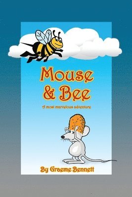 bokomslag Mouse & Bee (Deluxe Edition)