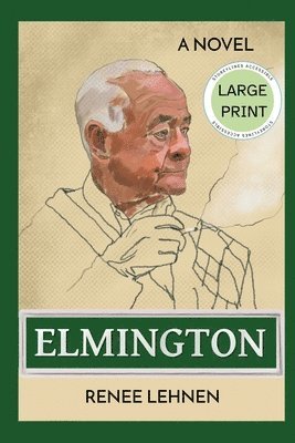 Elmington - Large Print Edition 1