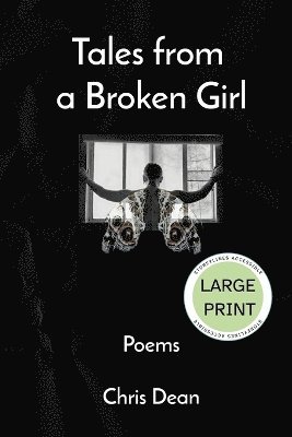 bokomslag Tales from a Broken Girl - Large Print Edition