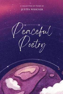 Peaceful Poetry 1