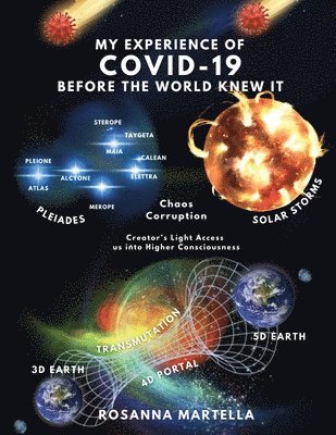 bokomslag My Experience of COVID-19 Before the World Knew About It